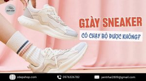 Giày sneaker có chơi thể thao được không